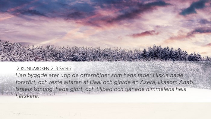 2 Kungaboken 21:3 SV1917 Bible Verse Image