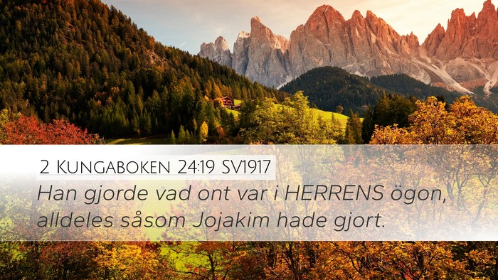 2 Kungaboken 24:19 SV1917 Bible Verse Image