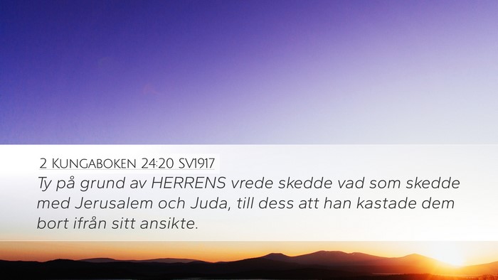 2 Kungaboken 24:20 SV1917 Bible Verse Image