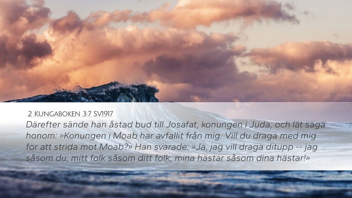 2 Kungaboken 3:7 SV1917 Desktop Wallpaper - Därefter sände han åstad bud till Josafat, - Desktop Bible Verse Wallpaper