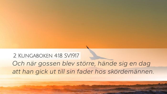 2 Kungaboken 4:18 SV1917 Bible Verse Image