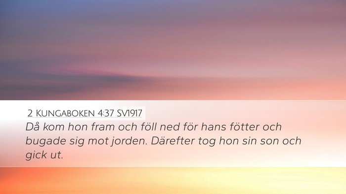 2 Kungaboken 4:37 SV1917 Bible Verse Image