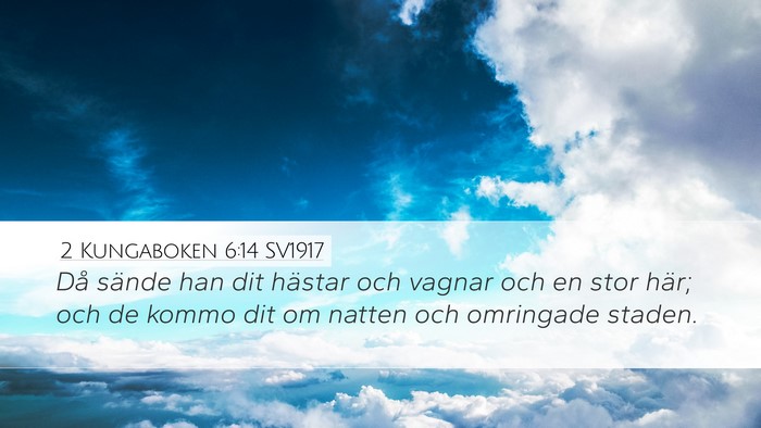2 Kungaboken 6:14 SV1917 Bible Verse Image
