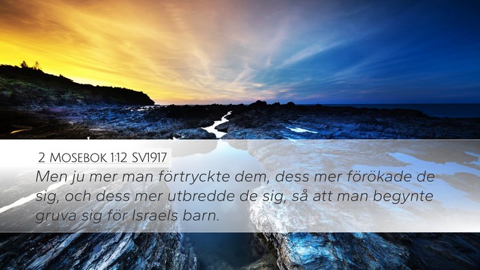2 Mosebok 1:12 SV1917 Desktop Wallpaper - Men ju mer man förtryckte dem, dess mer - Desktop Bible Verse Wallpaper
