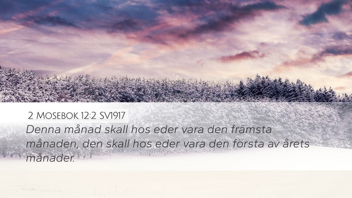 2 Mosebok 12:2 SV1917 Bible Verse Image