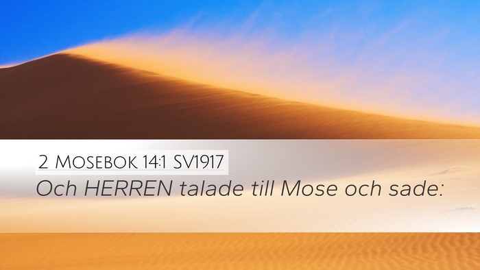 2 Mosebok 14:1 SV1917 Bible Verse Image