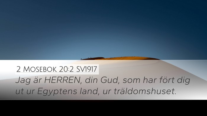 2 Mosebok 20:2 SV1917 Bible Verse Image