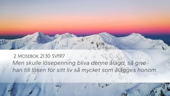 2 Mosebok 21:30 SV1917 Bible Verse Image