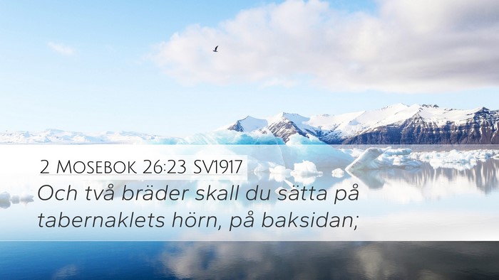 2 Mosebok 26:23 SV1917 Bible Verse Image