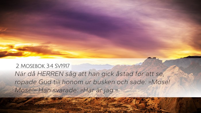 2 Mosebok 3:4 SV1917 Bible Verse Image