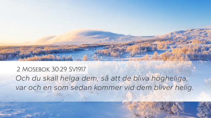 2 Mosebok 30:29 SV1917 Bible Verse Image