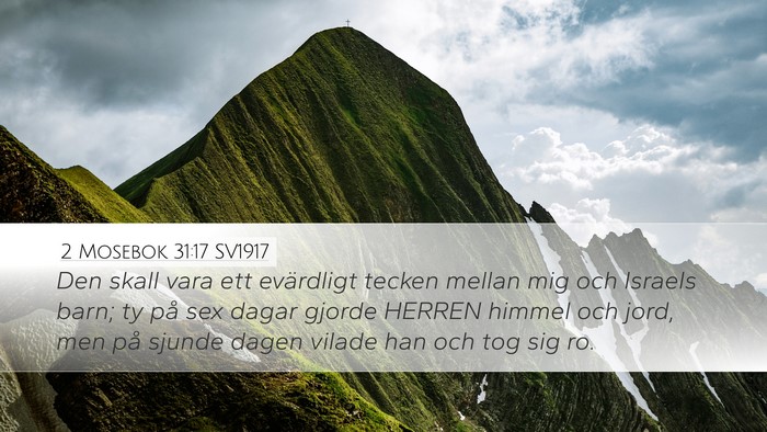 2 Mosebok 31:17 SV1917 Bible Verse Image