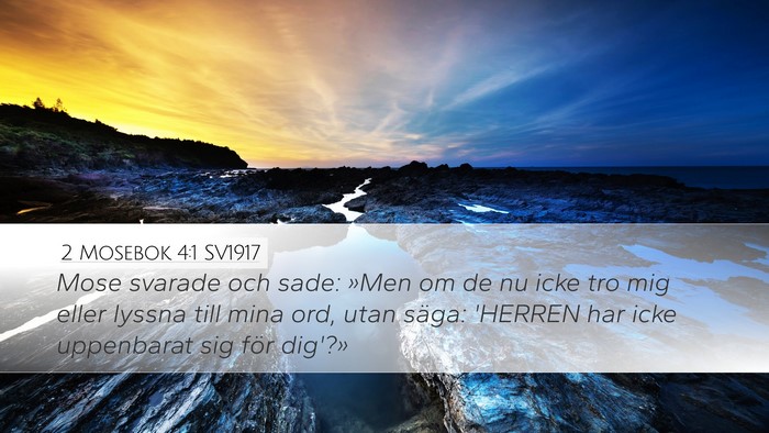 2 Mosebok 4:1 SV1917 Bible Verse Image