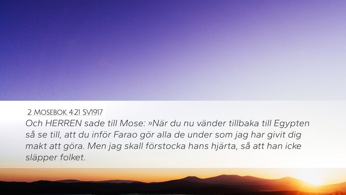 2 Mosebok 4:21 SV1917 Bible Verse Image
