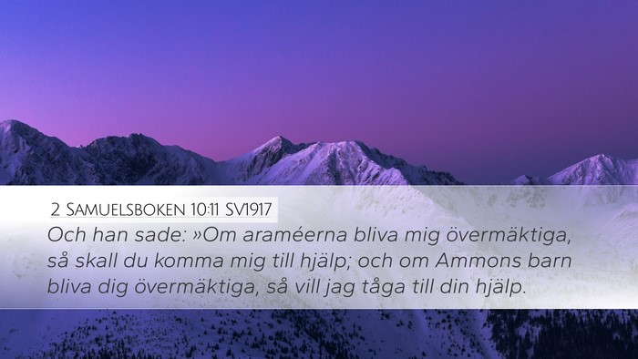 2 Samuelsboken 10:11 SV1917 Bible Verse Image