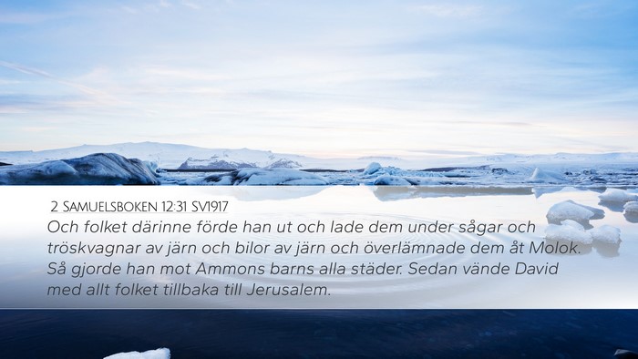 2 Samuelsboken 12:31 SV1917 Bible Verse Image