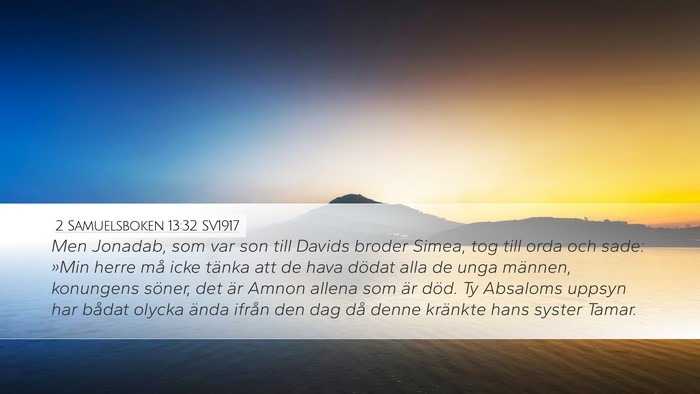 2 Samuelsboken 13:32 SV1917 Bible Verse Image