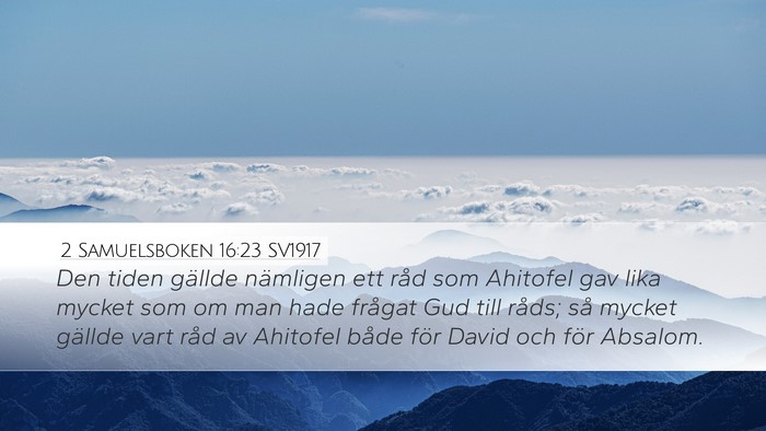 2 Samuelsboken 16:23 SV1917 Bible Verse Image