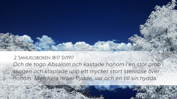 2 Samuelsboken 18:17 SV1917 Bible Verse Image
