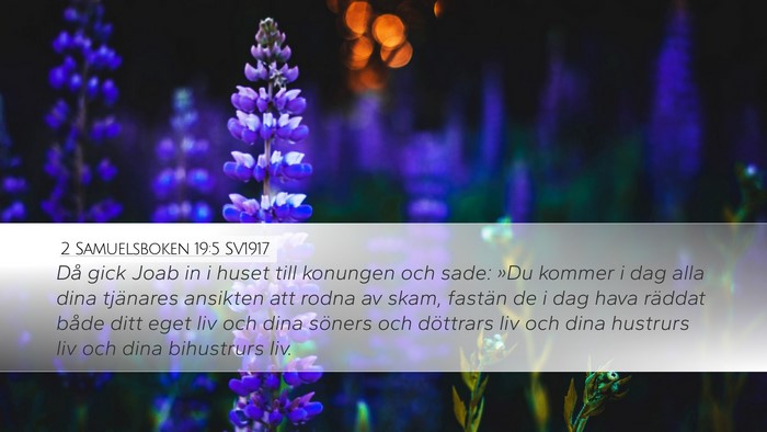 2 Samuelsboken 19:5 SV1917 Bible Verse Image