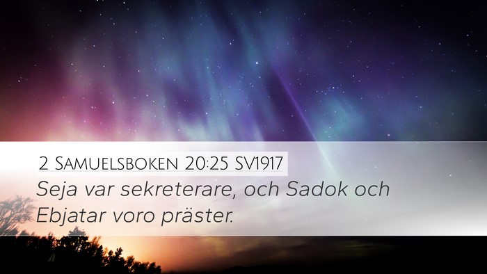 2 Samuelsboken 20:25 SV1917 Bible Verse Image
