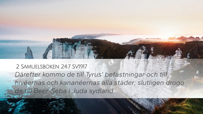 2 Samuelsboken 24:7 SV1917 Bible Verse Image