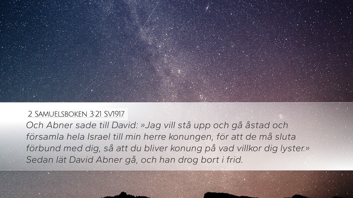 2 Samuelsboken 3:21 SV1917 Bible Verse Image