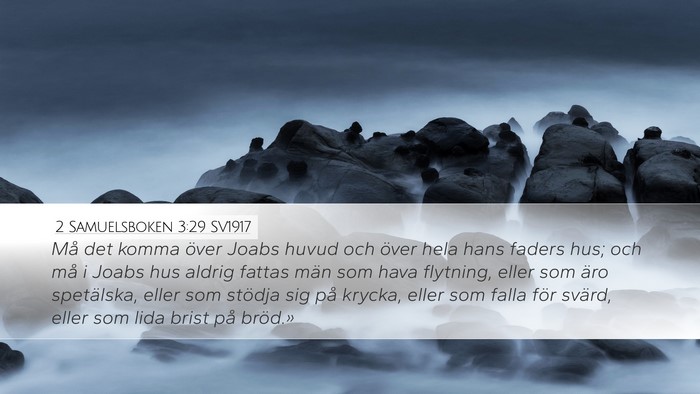 2 Samuelsboken 3:29 SV1917 Bible Verse Image