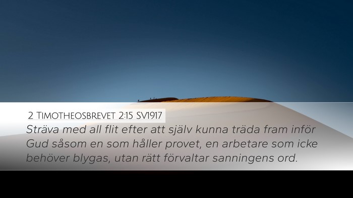 2 Timotheosbrevet 2:15 SV1917 Bible Verse Image