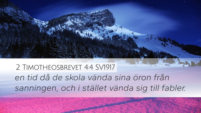 2 Timotheosbrevet 4:4 SV1917 Bible Verse Image