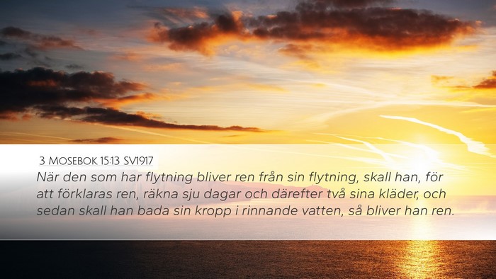 3 Mosebok 15:13 SV1917 Bible Verse Image