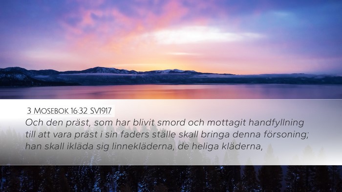 3 Mosebok 16:32 SV1917 Bible Verse Image