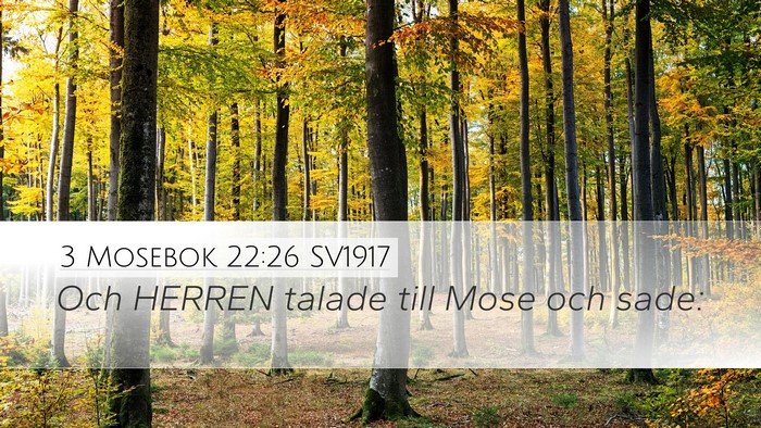 3 Mosebok 22:26 SV1917 Desktop Wallpaper - Och HERREN talade till Mose och - Desktop Bible Verse Wallpaper