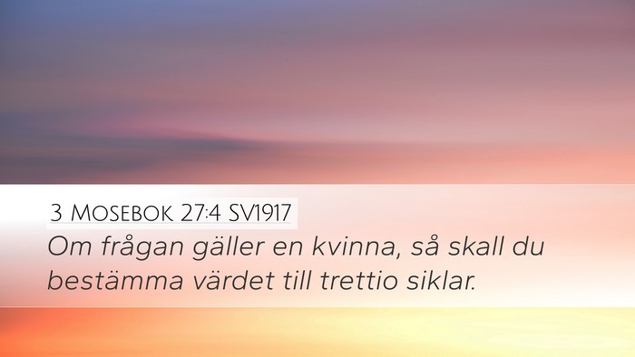 3 Mosebok 27:4 SV1917 Desktop Wallpaper - Om frågan gäller en kvinna, så skall du - Desktop Bible Verse Wallpaper