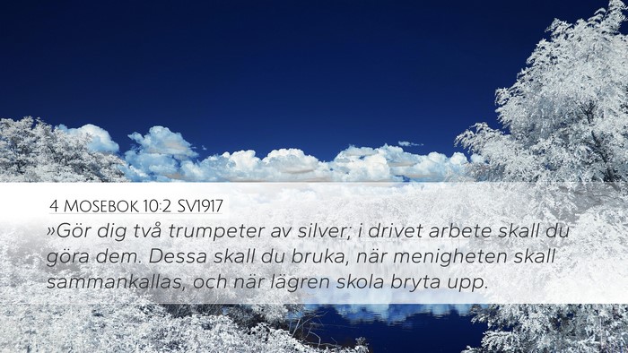 4 Mosebok 10:2 SV1917 Bible Verse Image