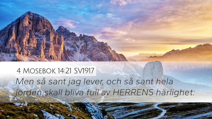 4 Mosebok 14:21 SV1917 Bible Verse Image