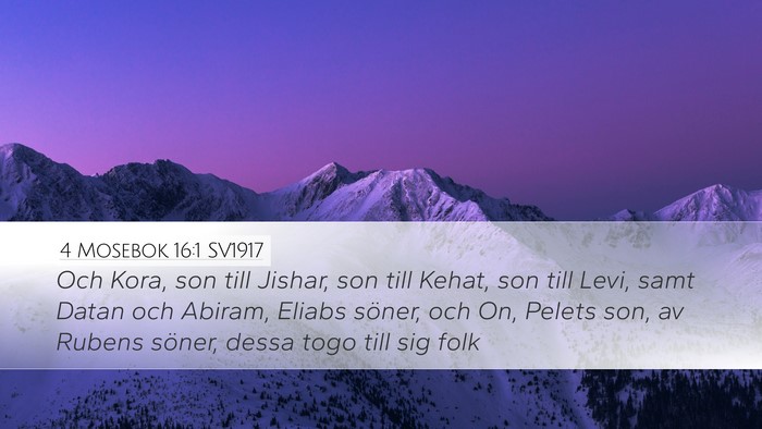 4 Mosebok 16:1 SV1917 Bible Verse Image