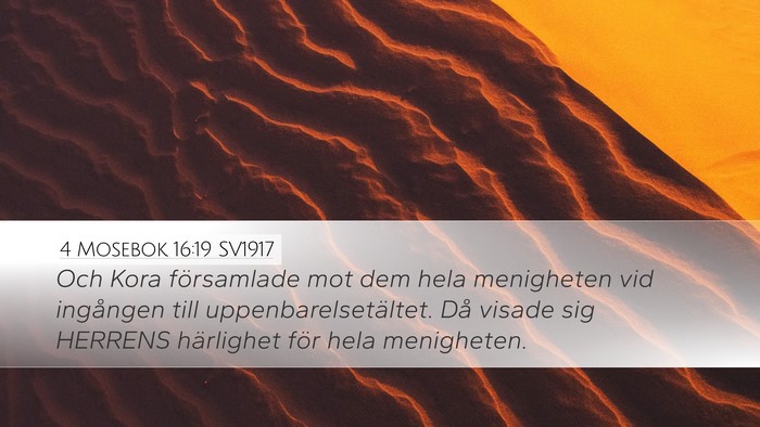 4 Mosebok 16:19 SV1917 Bible Verse Image