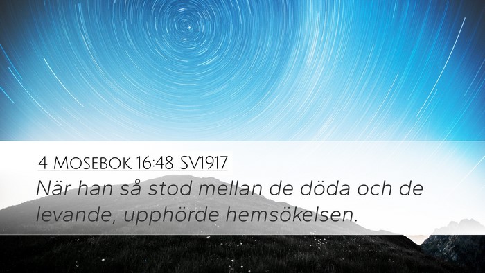 4 Mosebok 16:48 SV1917 Bible Verse Image
