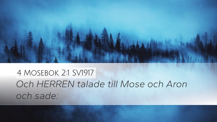 4 Mosebok 2:1 SV1917 Desktop Wallpaper - Och HERREN talade till Mose och Aron och - Desktop Bible Verse Wallpaper