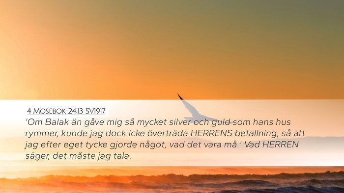 4 Mosebok 24:13 SV1917 Bible Verse Image