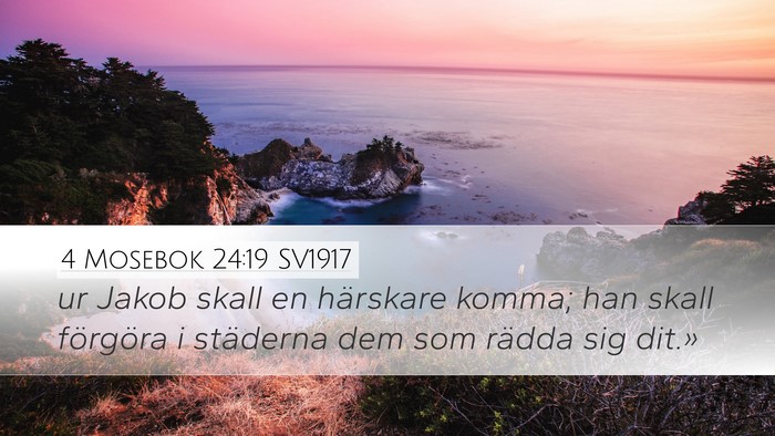 4 Mosebok 24:19 SV1917 Bible Verse Image