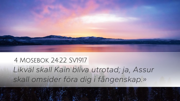 4 Mosebok 24:22 SV1917 Bible Verse Image