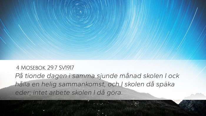 4 Mosebok 29:7 SV1917 Desktop Wallpaper - På tionde dagen i samma sjunde månad skolen I - Desktop Bible Verse Wallpaper