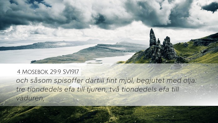 4 Mosebok 29:9 SV1917 Desktop Wallpaper - och såsom spisoffer därtill fint mjöl, - Desktop Bible Verse Wallpaper