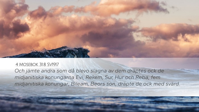 4 Mosebok 31:8 SV1917 Desktop Wallpaper - Och jämte andra som då blevo slagna av dem - Desktop Bible Verse Wallpaper