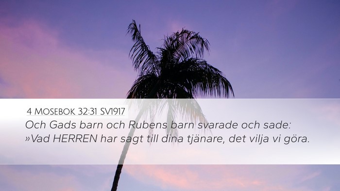 4 Mosebok 32:31 SV1917 Desktop Wallpaper - Och Gads barn och Rubens barn svarade och sade: - Desktop Bible Verse Wallpaper