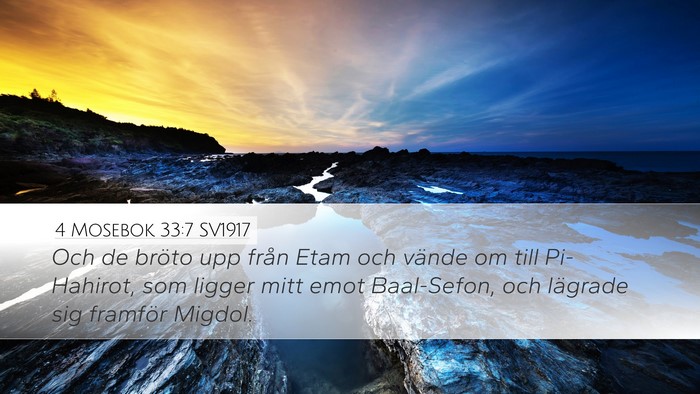 4 Mosebok 33:7 SV1917 Desktop Wallpaper - Och de bröto upp från Etam och vände om till - Desktop Bible Verse Wallpaper