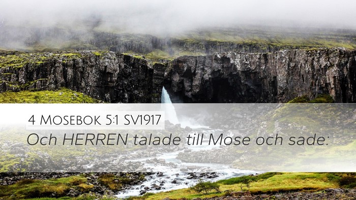 4 Mosebok 5:1 SV1917 Desktop Wallpaper - Och HERREN talade till Mose och - Desktop Bible Verse Wallpaper