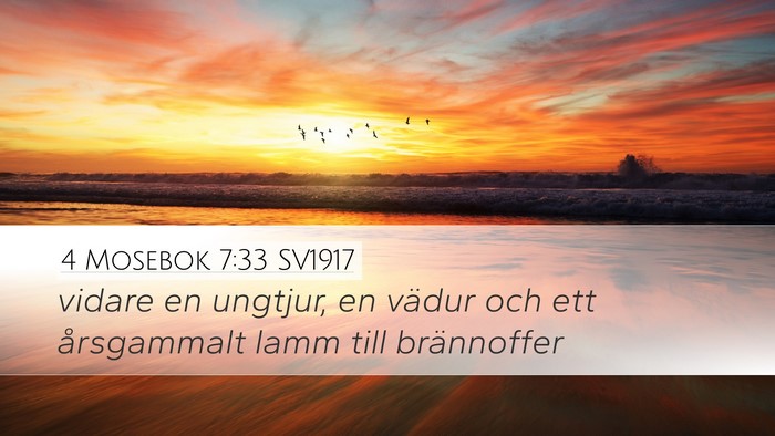 4 Mosebok 7:33 SV1917 Desktop Wallpaper - vidare en ungtjur, en vädur och ett årsgammalt - Desktop Bible Verse Wallpaper